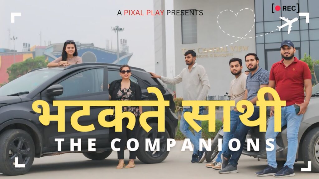 Bhatakte Saathi – The Companions | A Journey of Friendship and Adventure