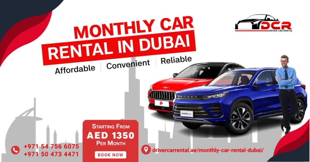 Monthly Car Rental in Dubai: Unlock Best Deals with Driver Car Rental