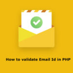 Email Validation in PHP: Best Practices and Techniques